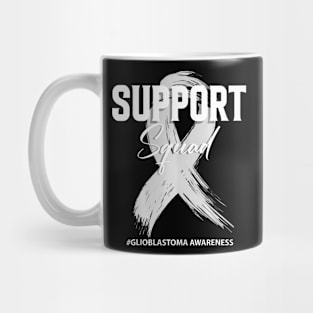 Glioblastoma Support Squad Glioblastoma Awareness Mug